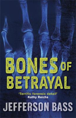 Bones of Betrayal