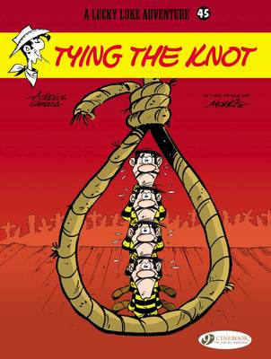 Lucky Luke 45 - Tying the Knot