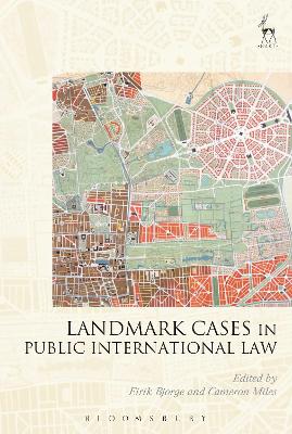 Landmark Cases in Public International Law