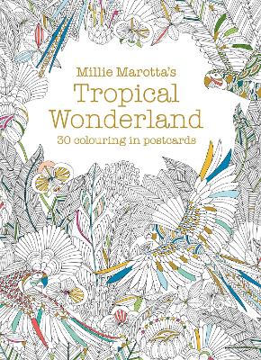 Millie Marotta's Tropical Wonderland Postcard Book