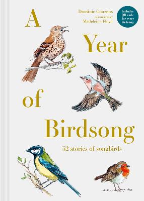 A Year of Birdsong: 52 Stories of Songbirds by Dominic Couzens ...