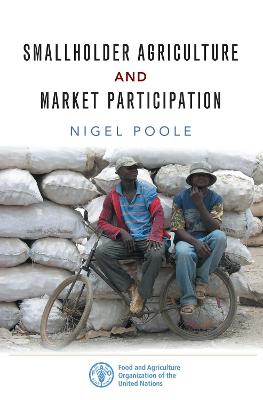 Smallholder Agriculture and Market Participation