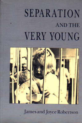 Separation and the Very Young