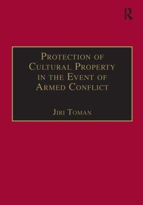 Protection of Cultural Property in the Event of Armed Conflict