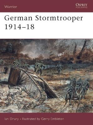 German Stormtrooper 1914–18