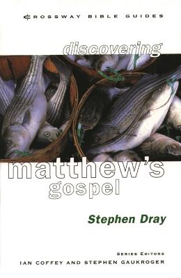 Discovering Matthew's Gospel