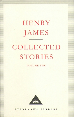 Henry James Collected Stories Vol 2
