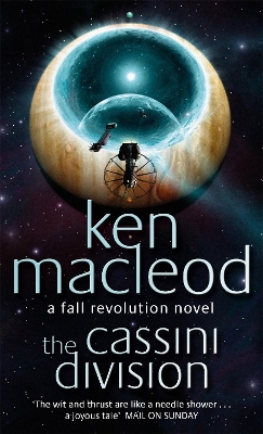 The Cassini Division Book Three: The Fall Revolution Series