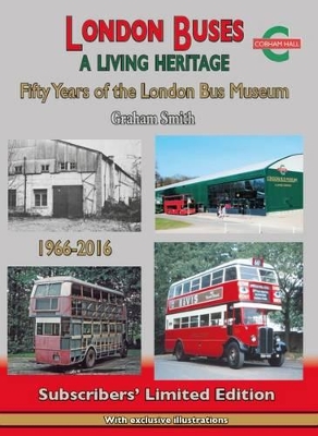 London Buses a Living Heritage