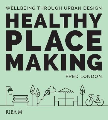 Healthy Placemaking