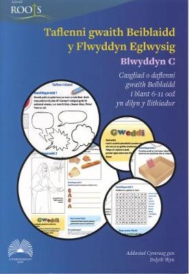 Taflenni Gwaith Beiblaidd Y Flwyddyn Eglwysig