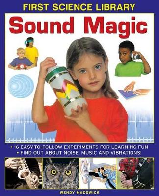 First Science Library: Sound Magic