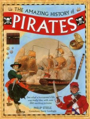 The Amazing History of Pirates