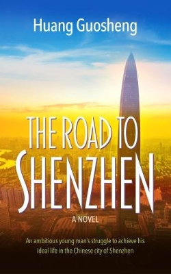 The Road to Shenzhen