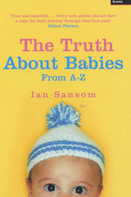 The Truth About Babies