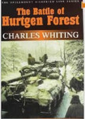 The Battle of Hurtgen Forest