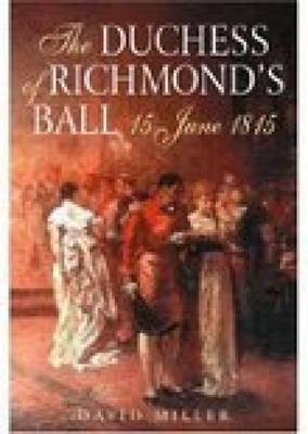 The Duchess of Richmond's Ball