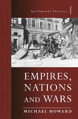 Empires, Nations and Wars