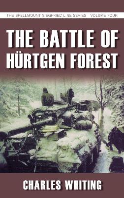 The Battle of Hürtgen Forest