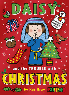 Daisy and the Trouble With Christmas