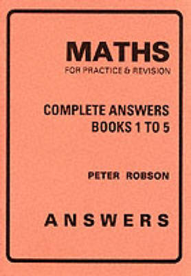 Maths for Practice and Revision Complete Answers