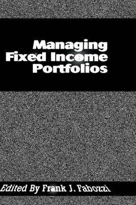 Managing Fixed Income Portfolios