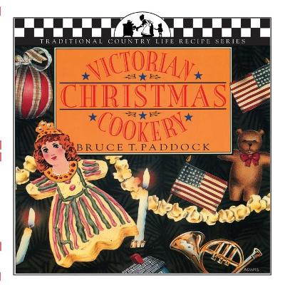 Victorian Christmas Cookery