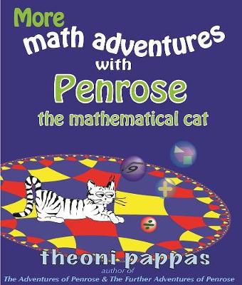 More math adventures with Penrose the mathematical cat