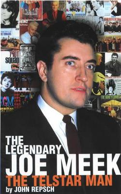 The Legendary Joe Meek