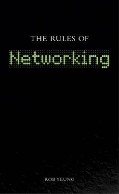 The Rules of Networking