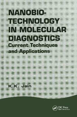 Nanobiotechnology in Molecular Diagnostics