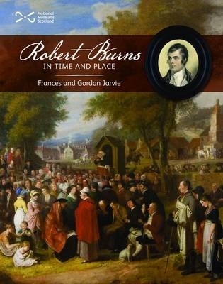 Robert Burns in Time and Place