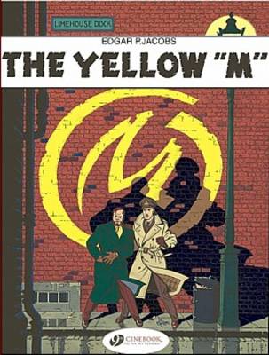 Blake & Mortimer 1 - The Yellow M