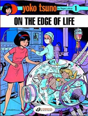 Yoko Tsuno Vol. 1: on the Edge of Life