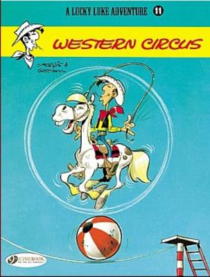 Lucky Luke 11 - Western Circus