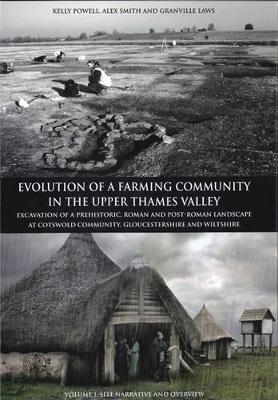 Evolution of a Farming Community in the Upper Thames Valley