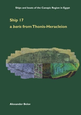 Ship 17: a baris from Thonis-Heracleion