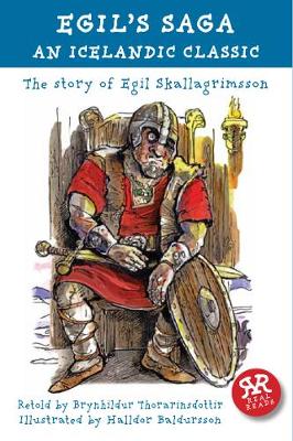 Egils Saga: the Story of Egil Skallagrimsson: an Icelandic Classic