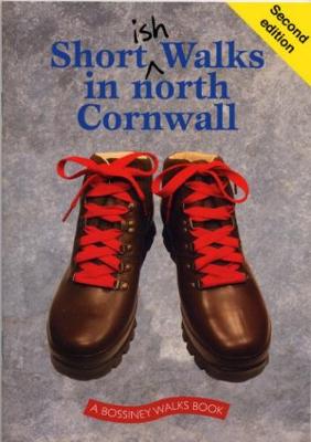 Shortish Walks in North Cornwall