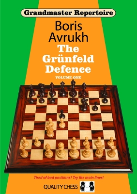 Grandmaster Repertoire 8 - The Grunfeld Defence Volume One