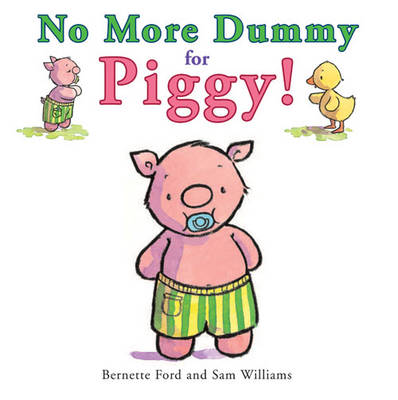 No More Dummy for Piggy!