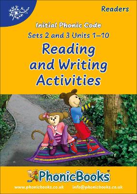 Phonic Books Dandelion Readers Reading and Writing Activities Set 2 Units 1-10 and Set 3 Units 1-10 (Alphabet code, blending 4 and 5 sound words) Photocopiable Activities Accompanying Dandelion Reader