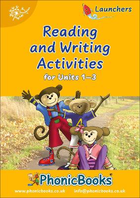 Dandelion Launchers Reading and Writing Activities for Units 1-3