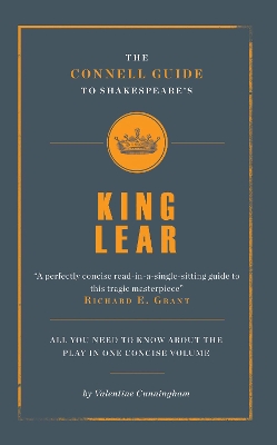 The Connell Guide To Shakespeare's King Lear