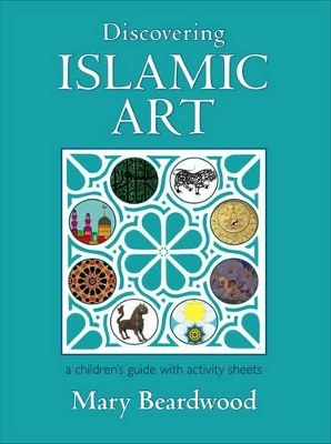 Discovering Islamic Art