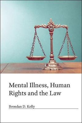 Mental Illness, Human Rights and the Law