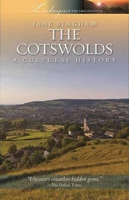 Cotswolds: A Cultural History