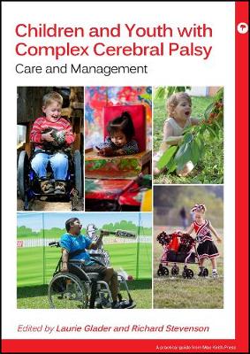 Children and Youth with Complex Cerebral Palsy