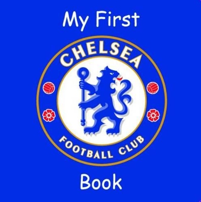 My First Chelsea Book