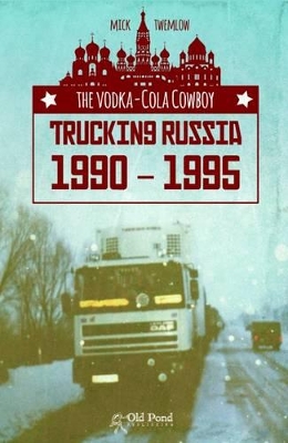 The Vodka-Cola Cowboy